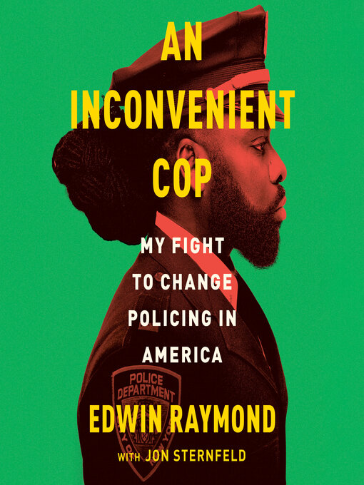 Title details for An Inconvenient Cop by Edwin Raymond - Wait list